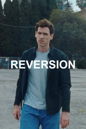 Reversion (2026) Hindi (MULTI AUDIO) – – HD Poster Download - filmyfly