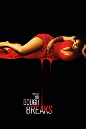 When the Bough Breaks (2016) Hindi Dual Audio – HD Poster Download - filmyfly